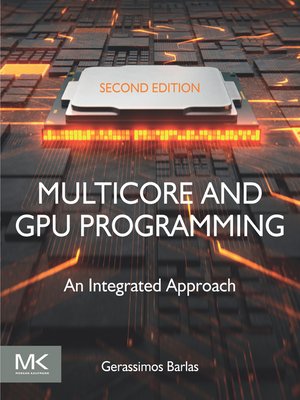 cover image of Multicore and GPU Programming